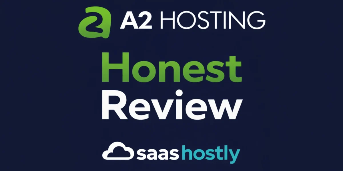 A2 Hosting Review 2026: My Real Experience & Honest Verdict